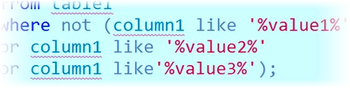 SQL Not Like with Multiple Values